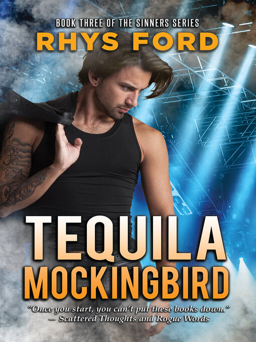 Title details for Tequila Mockingbird by Rhys Ford - Available